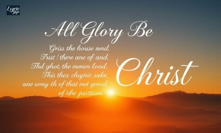 All Glory Be To Christ Lyrics