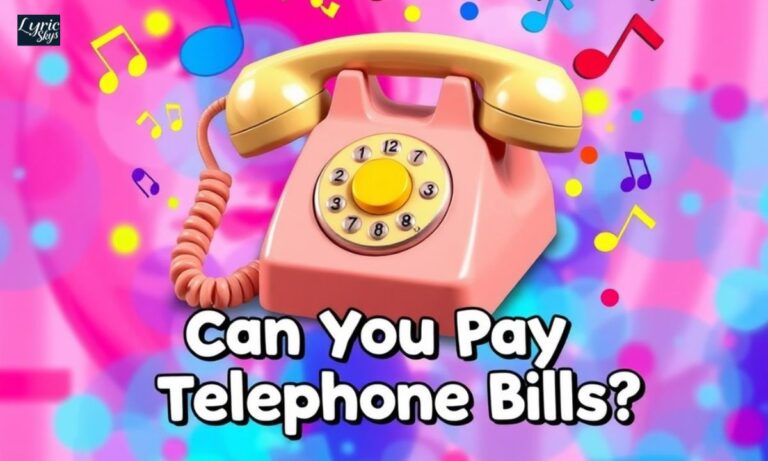 Can You Pay My Telephone Bills Lyrics