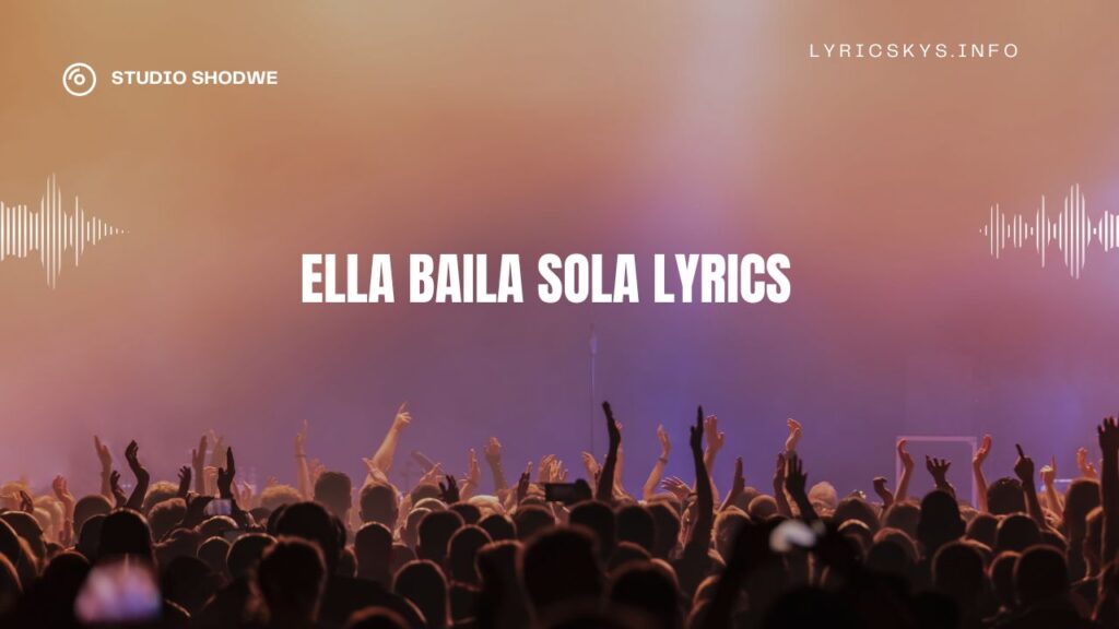 Ella Baila Sola Lyrics